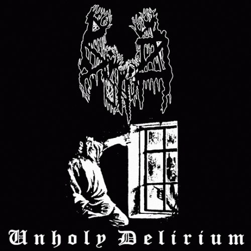 Unholy Delirium